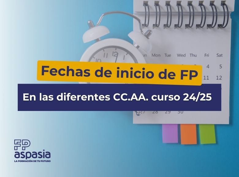 Fechas de inicio de las clases de Formación Profesional 2024-25 en las diferentes Comunidades Autónomas