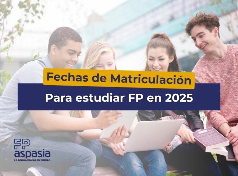 Fechas Matriculación FP 2025 por Comunidades Autónomas