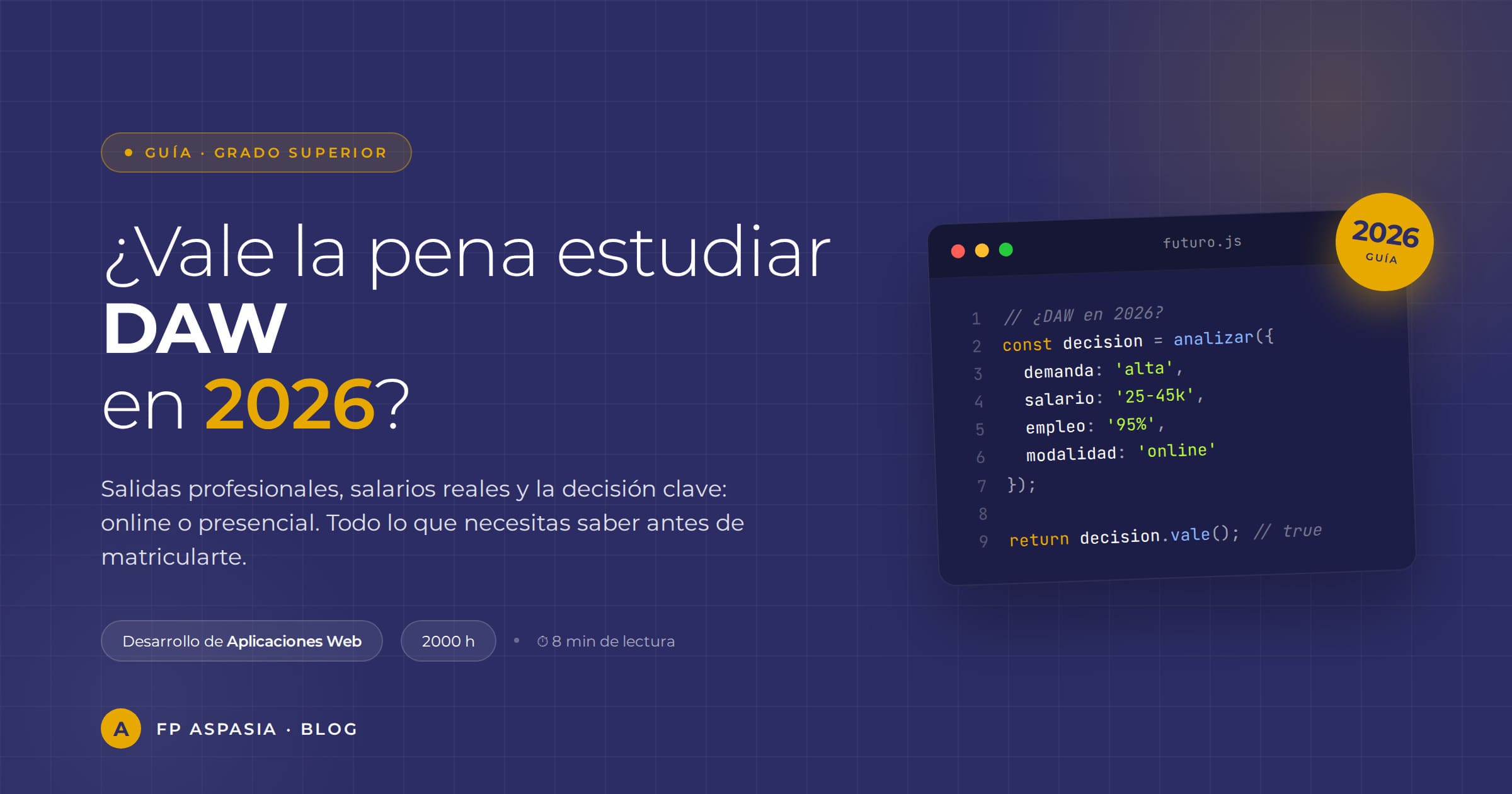 ¿Vale la pena estudiar DAW en 2026? Guía completa para decidir